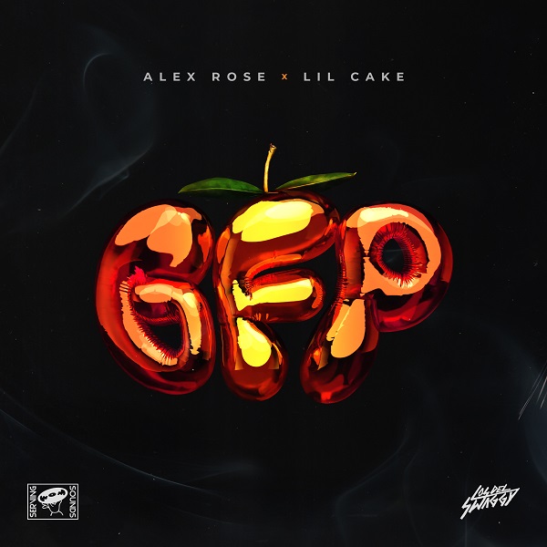 Alex Rose se une a Lil Cake para estrenar ¨GFP¨ su nuevo y adictivo single