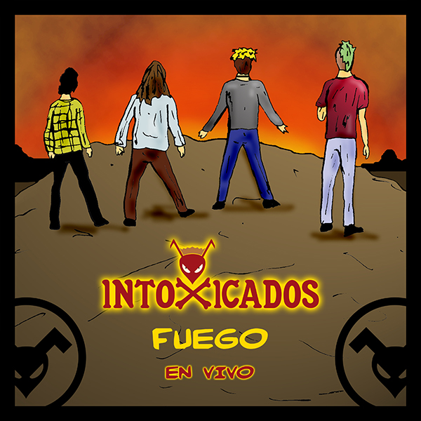 Intoxicados.Fuego600