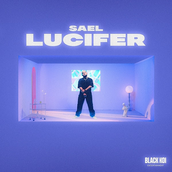 La sensación urbana argentina Sael, revela su nuevo sencillo "Lucifer".